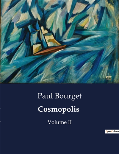 Cosmopolis : Volume II