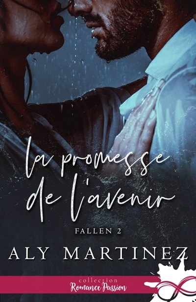 La promesse de l'avenir : Fallen, T2