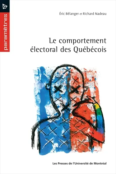 Le comportement électoral des Québécois : les élections provinciales de 2007 et de 2008 en perspective