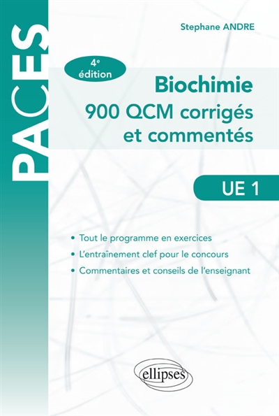Biochimie : 900 QCM corrigés et commentés, UE 1
