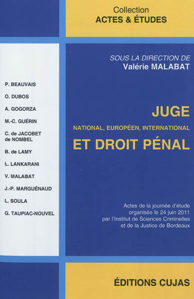 Juge national, européen, international et droit pénal : actes de la journée d'étude