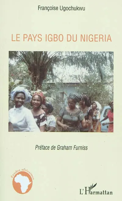 Le pays Igbo du Nigeria