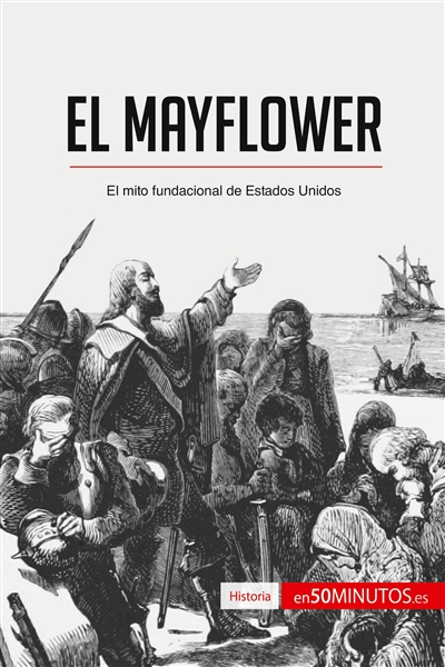 El Mayflower : El mito...