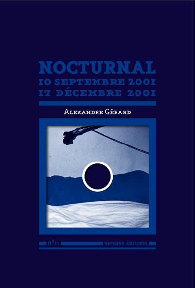 Nocturnal : 10 septembre 2001-17 décembre 2001