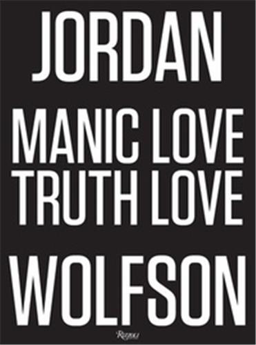 Jordan Wolfson Manic Love...