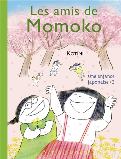 Une enfance japonaise. Vol. 3. Les amis de Momoko