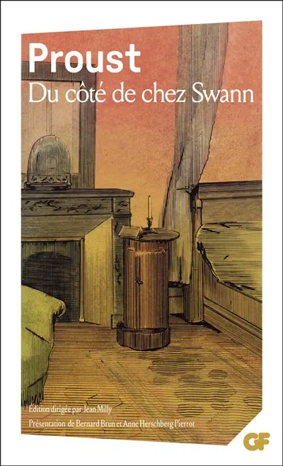 A la recherche du temps perdu. Du côté de chez Swann