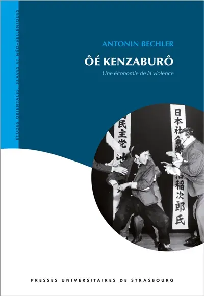 Oé Kenzaburô, une économie de la violence
