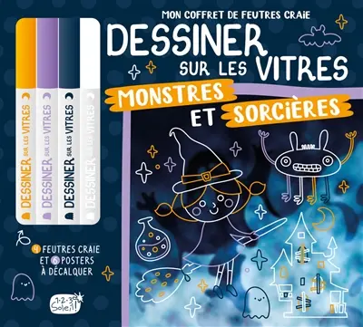 Dessiner sur les vitres : monstres et sorcières