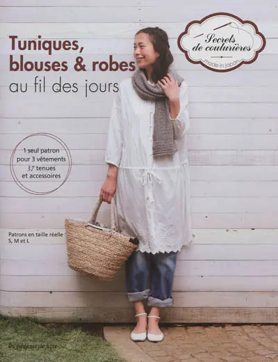 Tuniques, blouses & robes : au fil des jours