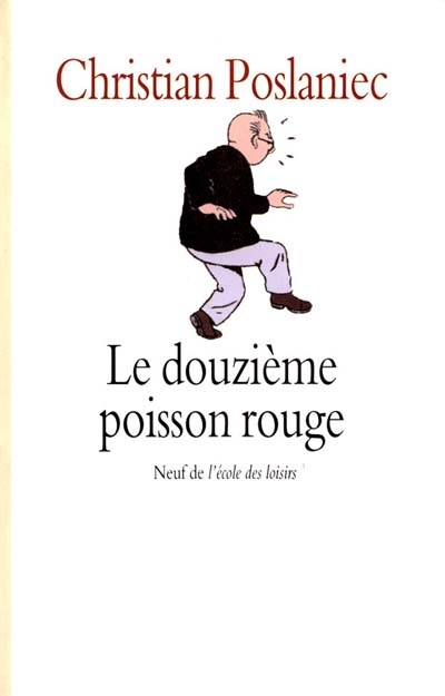 Le douzième poisson rouge