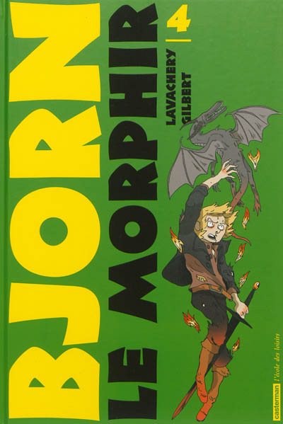 Bjorn le Morphir. Vol. 4
