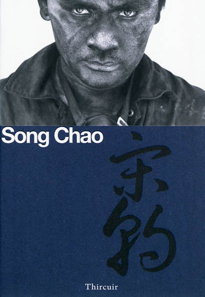 Song Chao : portraits de mineurs