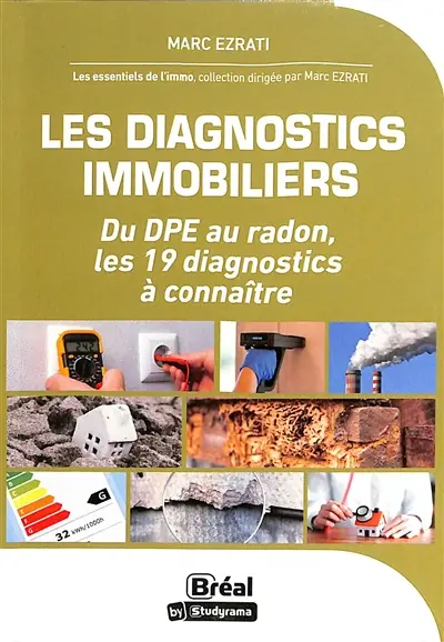 Les diagnostics immobiliers : du DPE au radon, les 19 diagnostics à connaître