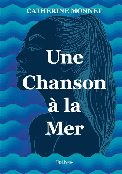 Une chanson à la mer
