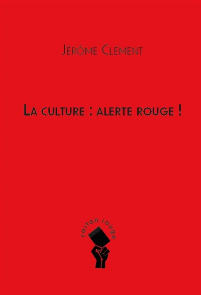 La culture : alerte rouge !