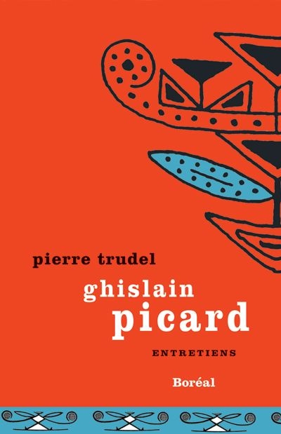 Ghislain Picard : entretiens