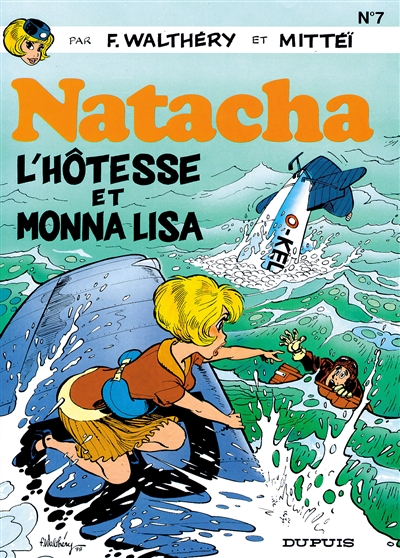 Natacha. Vol. 7. L'hôtesse et Monna Lisa