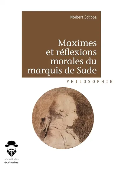 Maximes et réflexions morales du marquis de sade