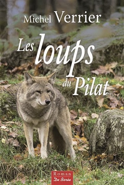 Les loups du Pilat