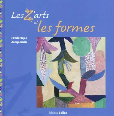 Les z'arts et les formes