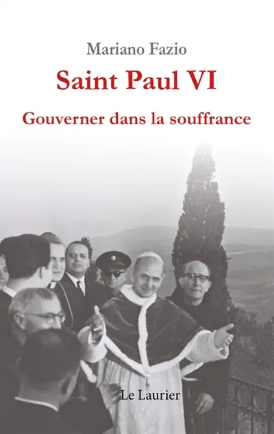 Paul VI : gouverner dans la souffrance