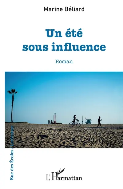 Un été sous influence