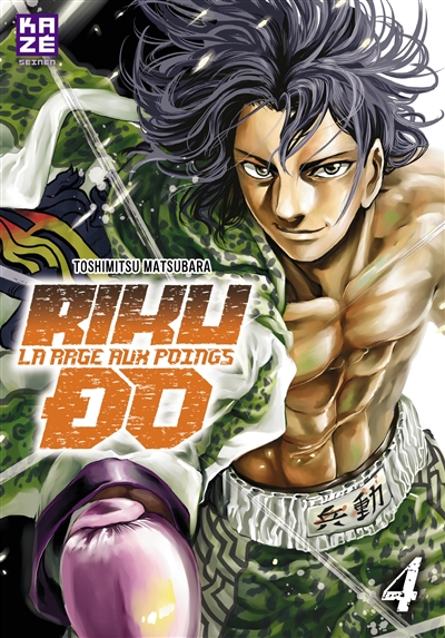 Riku-do : la rage aux poings. Vol. 4