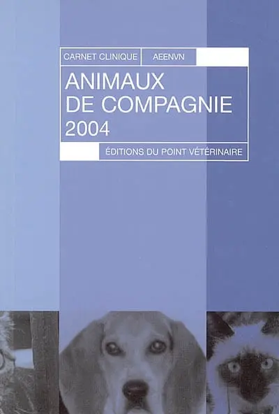Carnet clinique des carnivores domestiques 2004