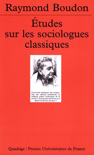 Etudes sur les sociologues classiques, tome 1