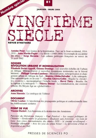 Vingtième siècle, n° 81. Révolution urbaine et mondialisation
