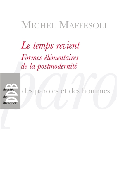 Le temps revient : formes...