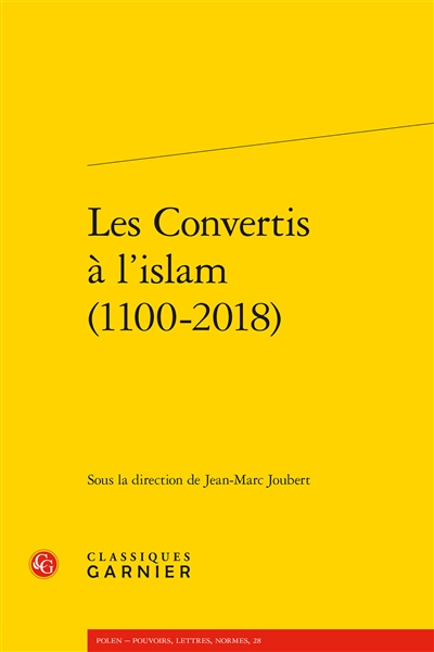 Les convertis à l'islam (1100-2018)