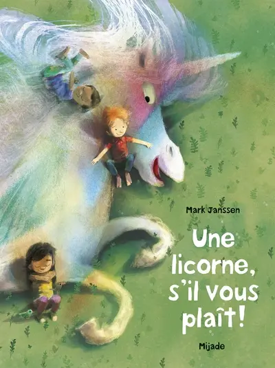 Une licorne, s'il vous plaît !