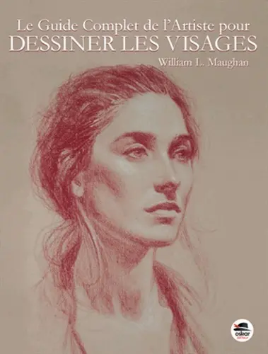 Le guide complet de l'artiste pour dessiner les visages