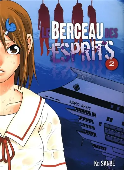 Le berceau des esprits. Vol. 2