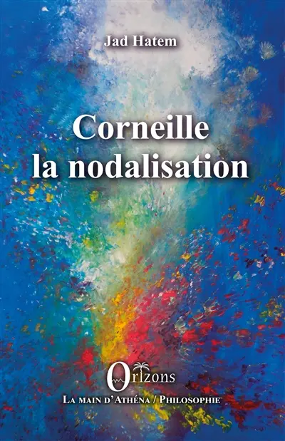 Corneille la nodalisation