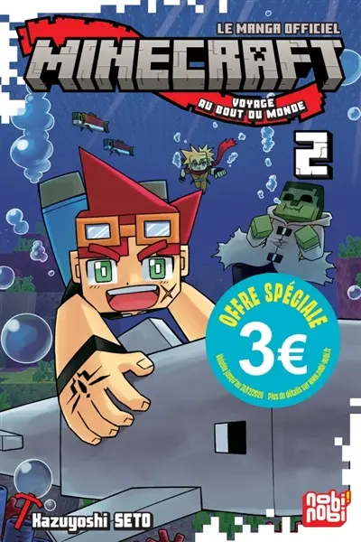Minecraft, le manga officiel : voyage au bout du monde. Vol. 2