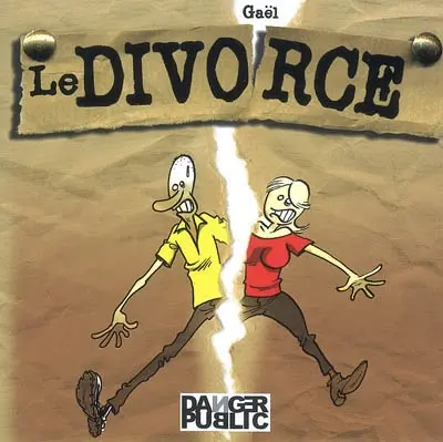 Le divorce : journal d'une haine conjugale