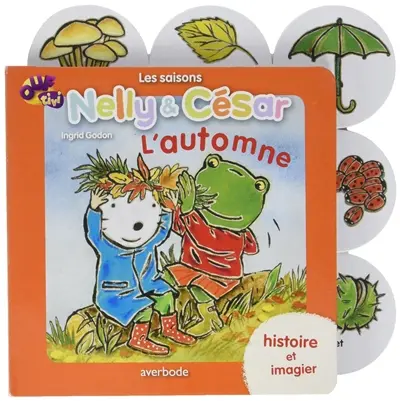 Nelly et César : les 4 saisons