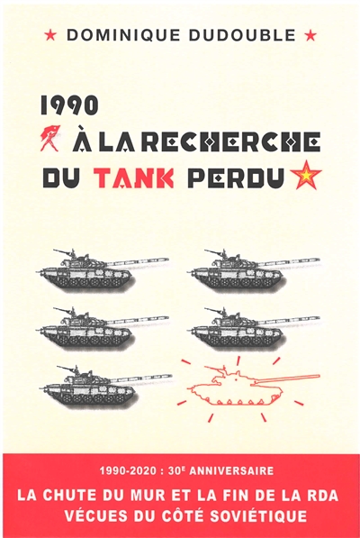 1990, à la recherche du tank perdu