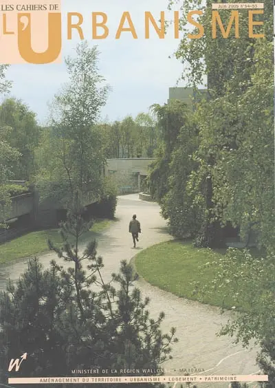 Cahiers de l'urbanisme (Les), n° 54-55. L'Université de Liège au Sart Tilman