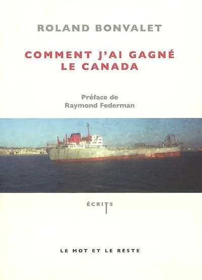 Comment j'ai gagné le Canada