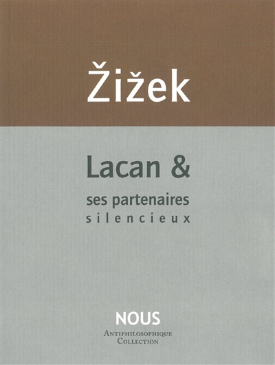 Lacan & ses partenaires silencieux