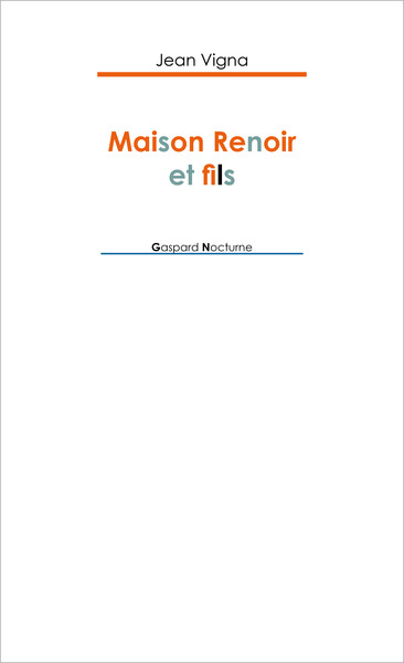 Maison Renoir et fils