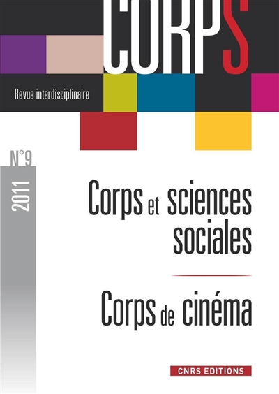 Corps, n° 9. Corps et sciences sociales