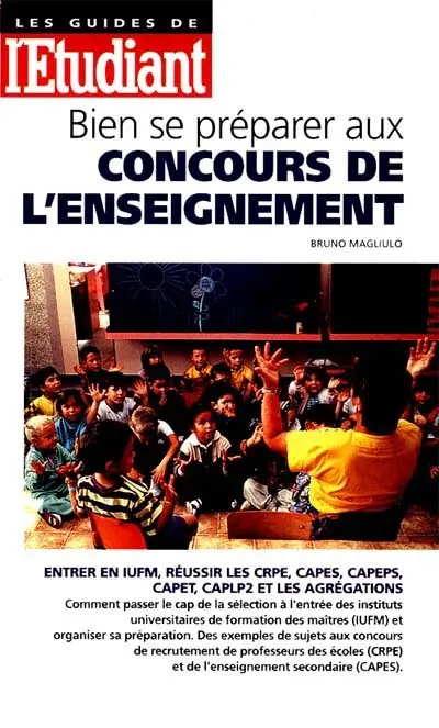 Bien se préparer aux concours de l'enseignement