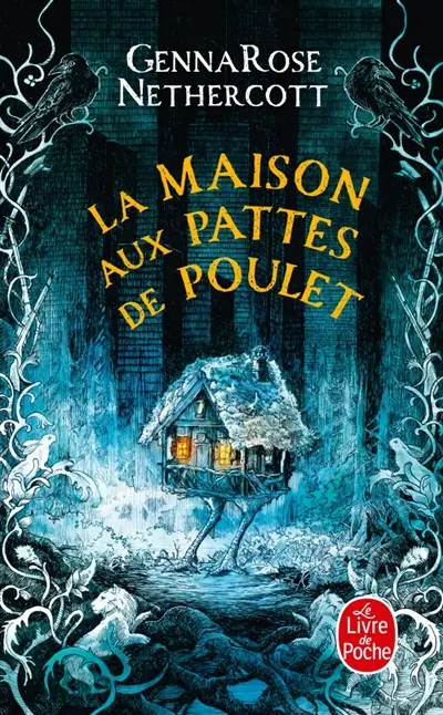 La maison aux pattes de poulet