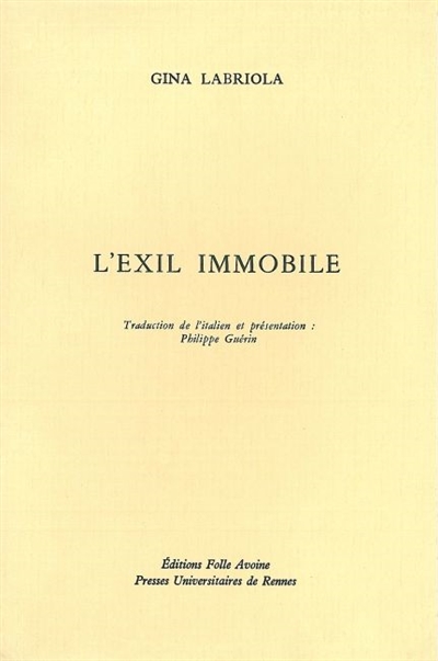 L'exil immobile