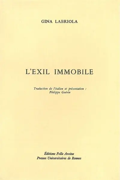 L'exil immobile